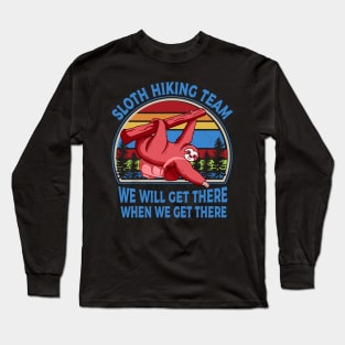 Sloth Hiking Team We Will Get There Vintage T-shirt tee Long Sleeve T-Shirt